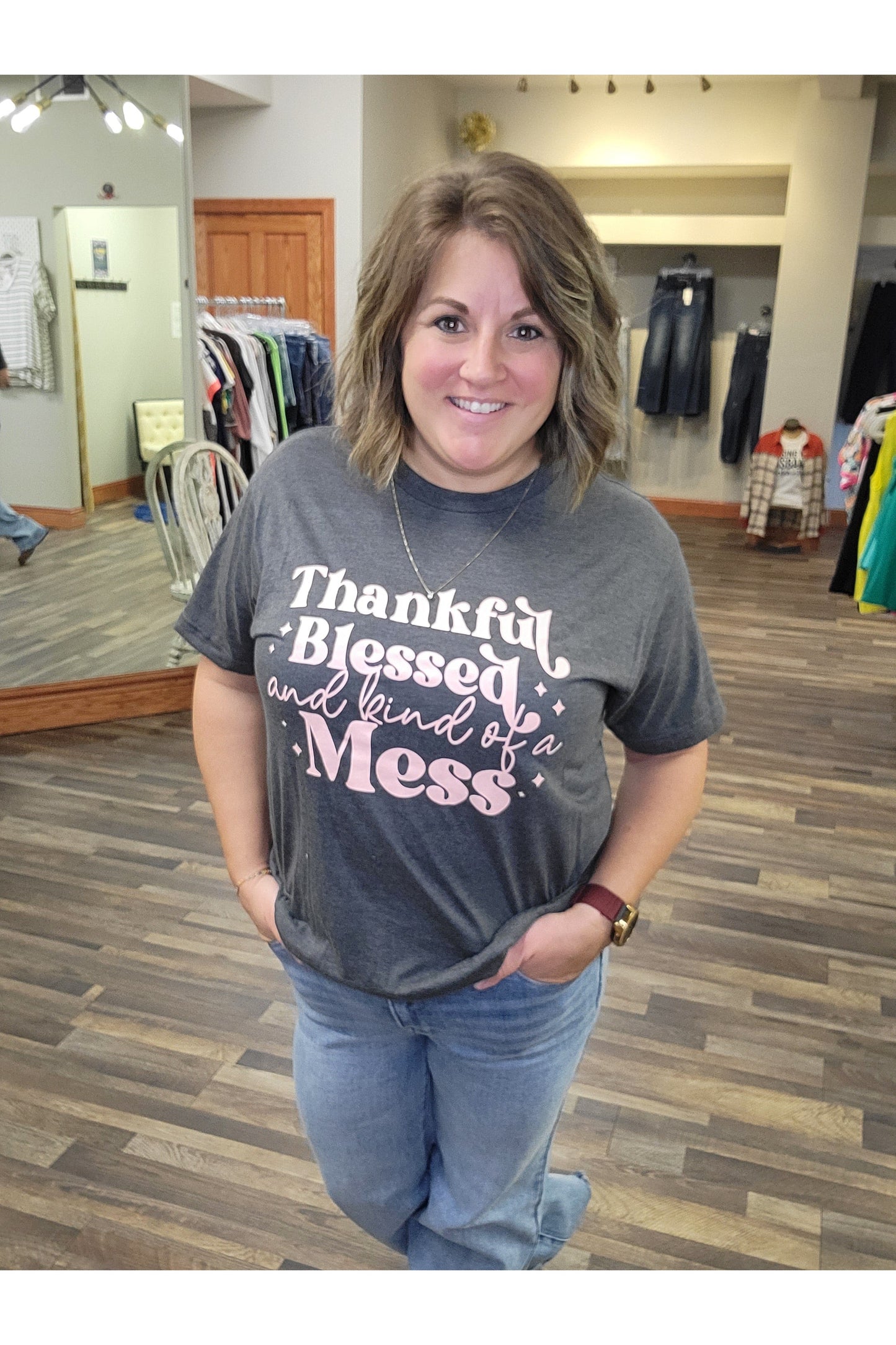Thankful, Blessed, Mess Graphic Tee